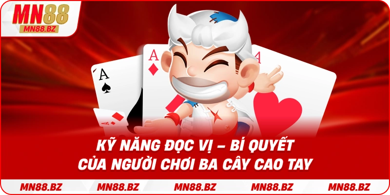 Mẹo đọc bài và phân tích đối thủ trong game ba cây chuyên nghiệp